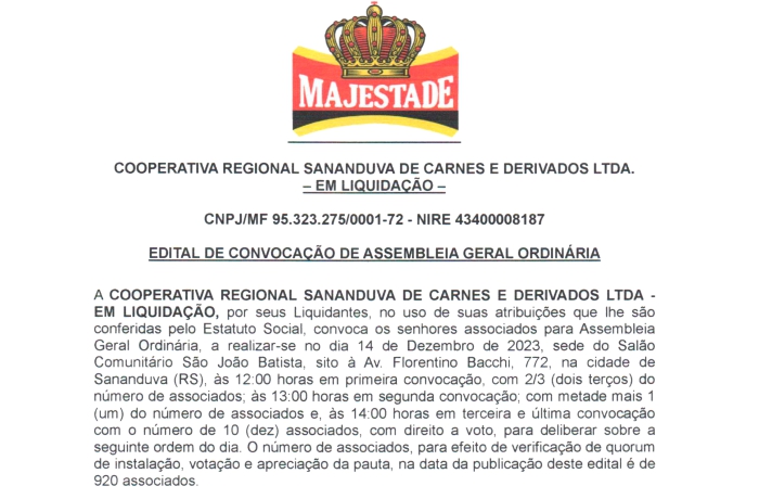 COOPERATIVA REGIONAL SANANDUVA DE CARNES E DERIVADOS divulga edital de convocação de assembleia geral ordinária 