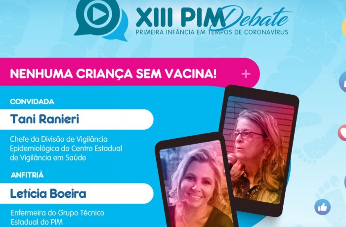 PIM alerta para baixos índices de vacinação em evento virtual