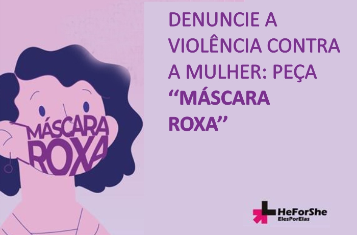 Campanha Máscara Roxa: mulheres vítimas de violência doméstica poderão fazer denúncias em farmácias