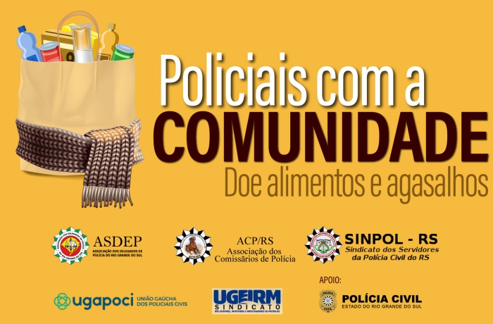Entidades policiais promovem campanha de arrecadação de alimentos, produtos de higiene e agasalhos
