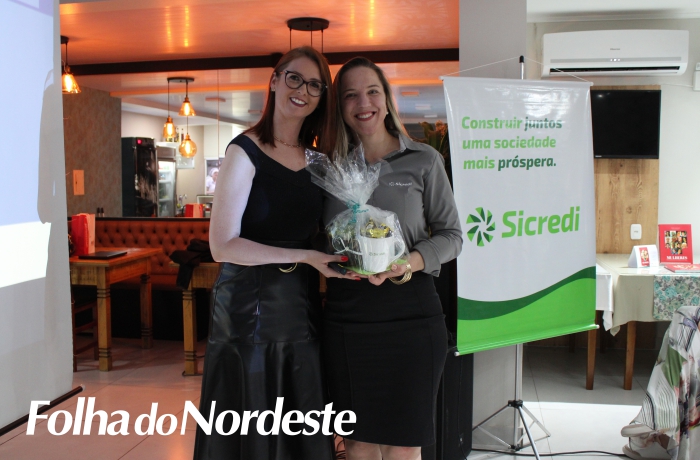 Agência Sicredi de Nova Bassano promove 1ª Edição do evento Mulheres Empreendedoras