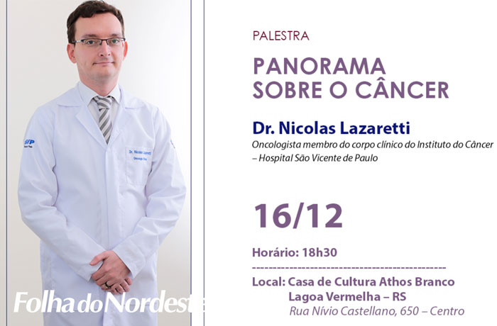 Oncologista Nicolas Lazaretti realizará palestra em Lagoa Vermelha