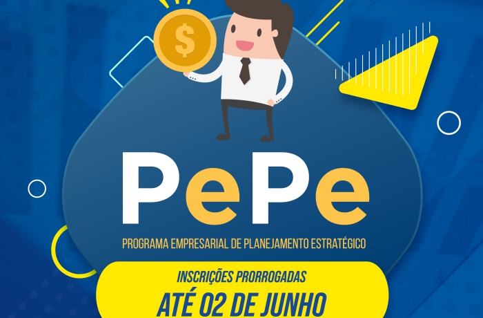 Programa Empresarial de Planejamento Estratégico tem inscrições prorrogadas até 2 de junho